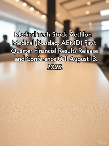Medical Tech Stock Aethlon Medical, Inc. (NASDAQ: AEMD) First Quarter Financial Results Release