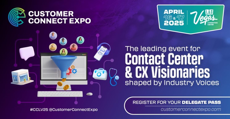 Customer Connect Expo 2025: THE LEADING EVENT FOR CUSTOMER CONTACT INNOVATION